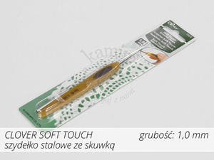 Szydełko Clover Soft Touch 1,0mm - stalowe z rączką