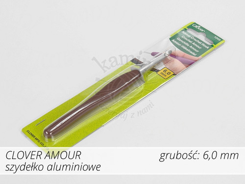 Szydełko Clover Amour 6,0mm - aluminiowe z rączką