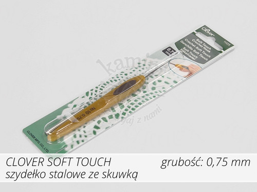 Szydełko Clover Soft Touch 0,75mm - stalowe z rączką