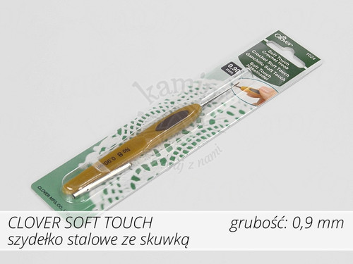 Szydełko Clover Soft Touch 0,9mm - stalowe z rączką